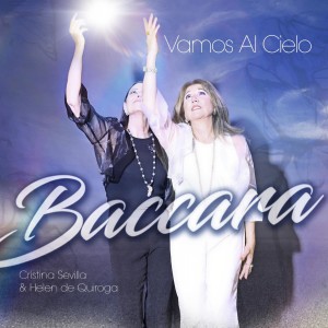 ดาวน์โหลดและฟังเพลง Vamos al Cielo พร้อมเนื้อเพลงจาก Baccara