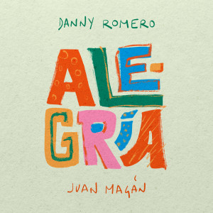 Danny Romero的專輯Alegría