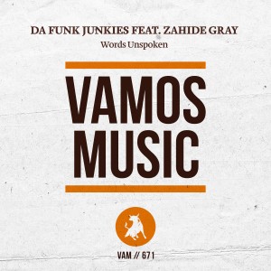 收聽Da Funk Junkies的Words Unspoken歌詞歌曲