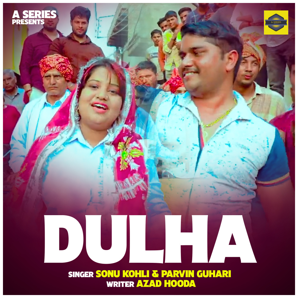 Dulha (Hindi)