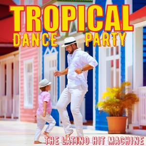 The Latino Hit Machine的專輯Ritmo Tropical