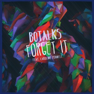 收听Bo Talks的Forget It歌词歌曲