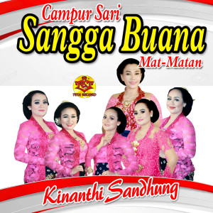 Album Kinanthi Sandhung oleh Campursari Sangga Buana