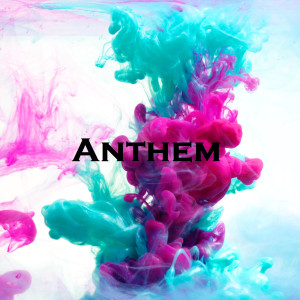 Album Anthem from 