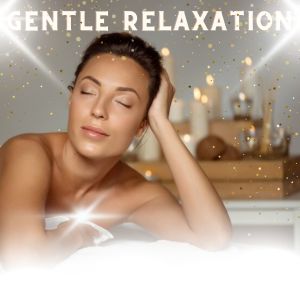 Album Gentle Relaxation from Music For Peace