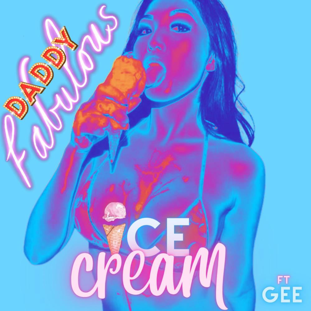 Ice Cream (feat. Sam Gee) (Explicit)
