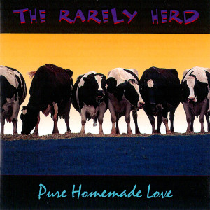 อัลบัม Pure Homemade Love ศิลปิน The Rarely Herd