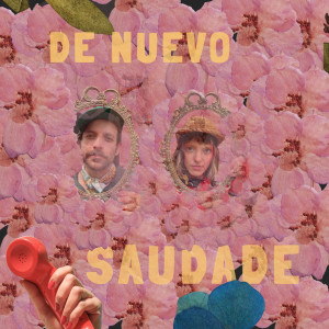Juan de Vitrola的專輯De nuevo Saudade