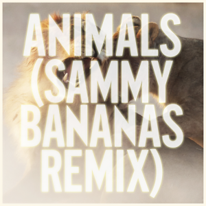 收聽Maroon 5的Animals (Sammy Bananas Remix)歌詞歌曲