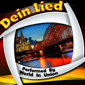 World In Union的專輯Dein lied