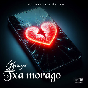 收聽Gfrazer的Txa Morago (Explicit)歌詞歌曲