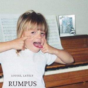 Album Rumpus oleh Louise