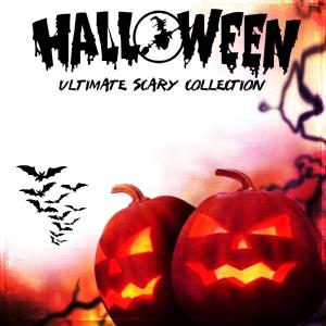 Various Artists的專輯Halloween (Ultimate Scary Collection)