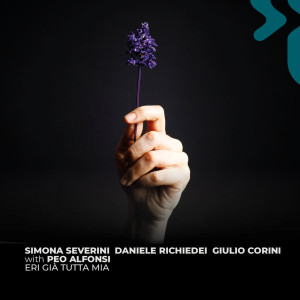 收聽Simona Severini的Eri già tutta mia歌詞歌曲