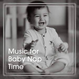 Album Music for Baby Nap Time from Smart Baby Lullaby Music