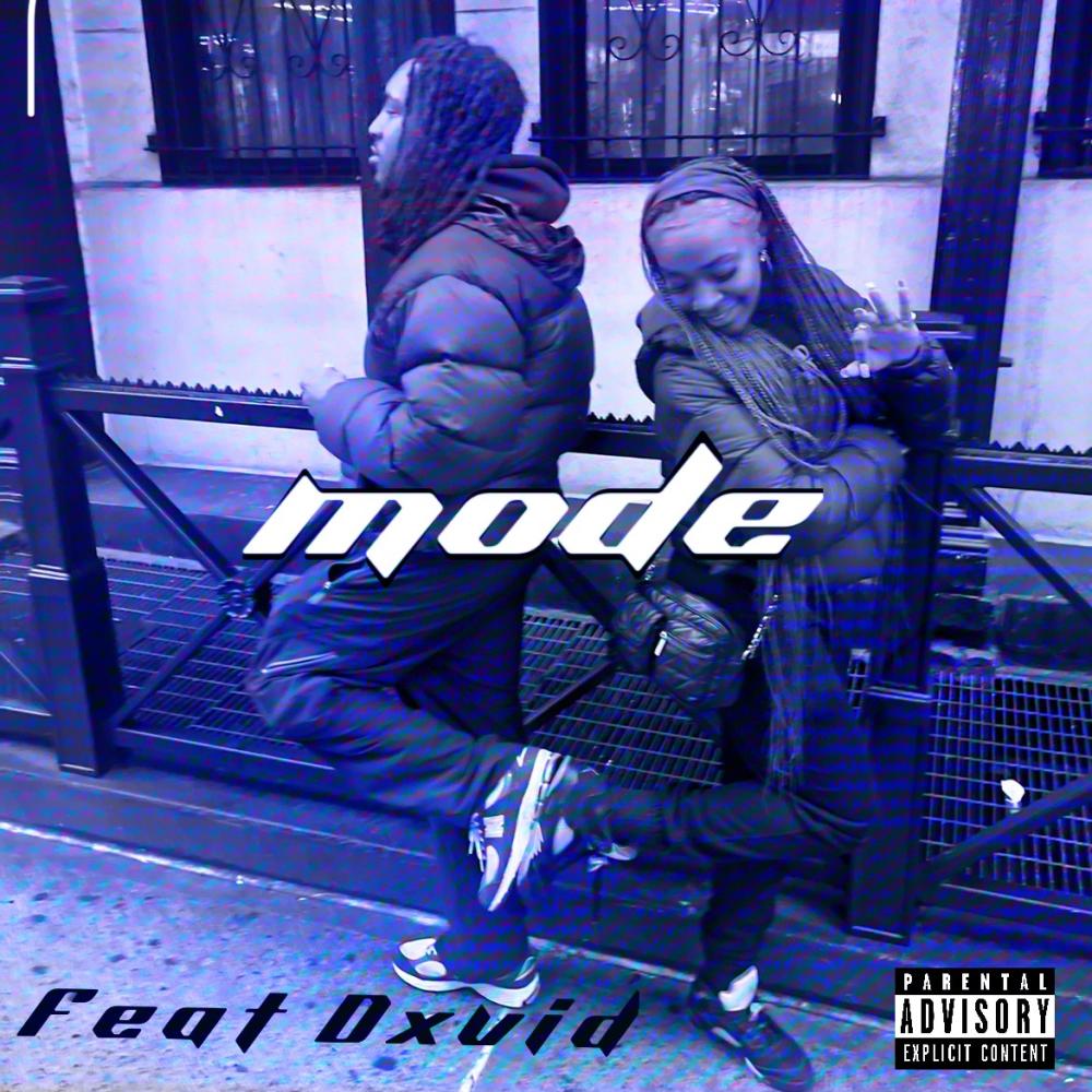 MODE (feat. Dxvid) (Explicit)