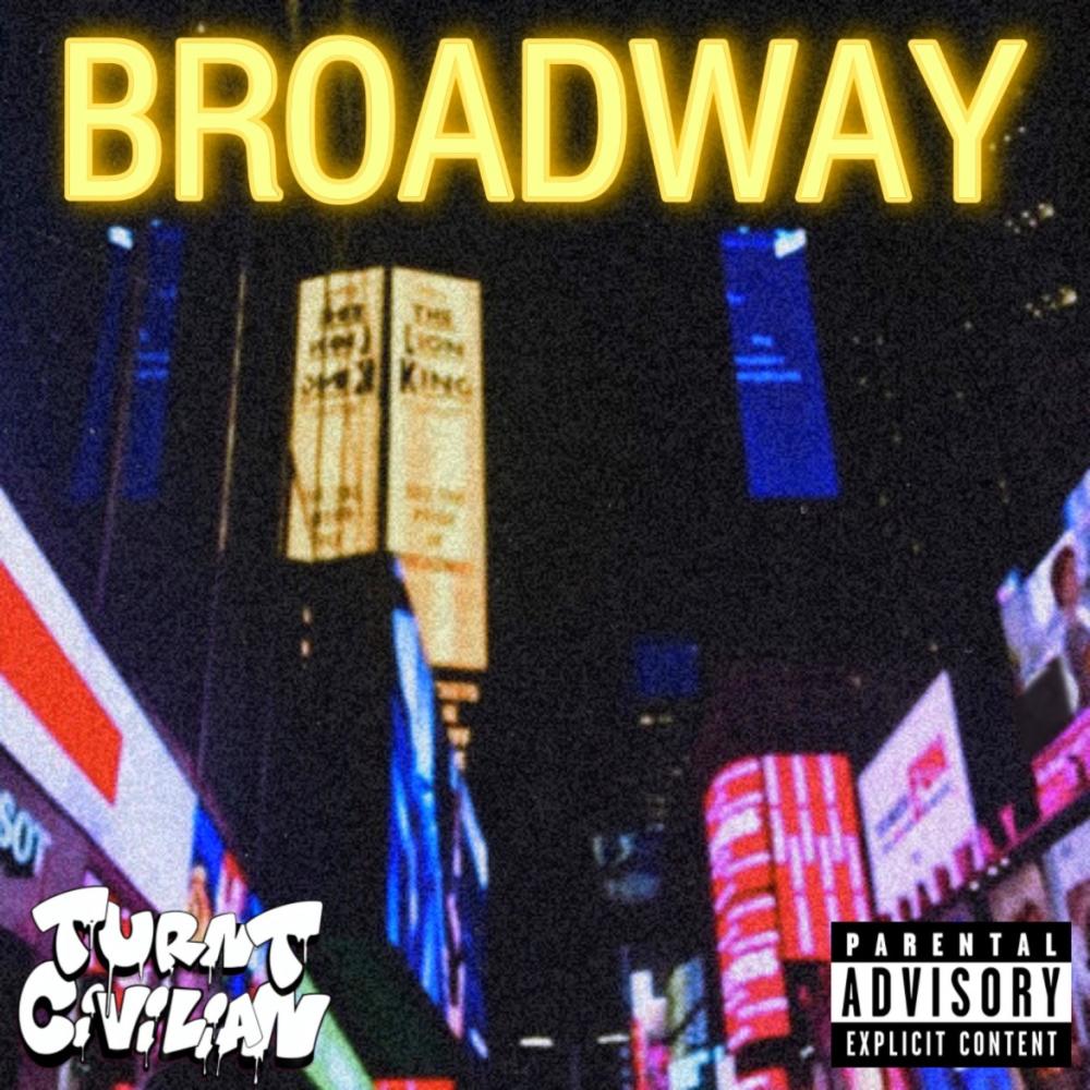 Broadway (Explicit)