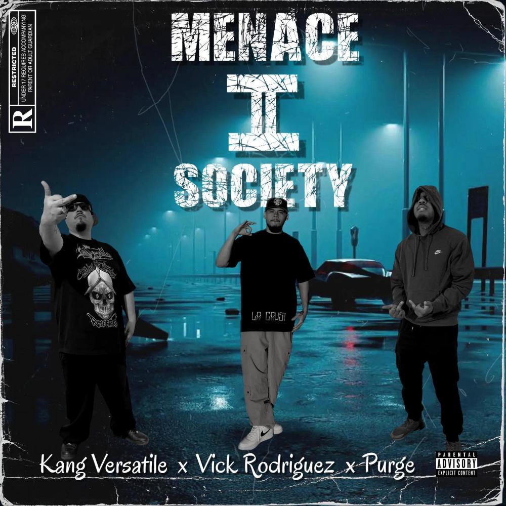 Menace 2 Society (feat. Vick Rodriguez & Purge) (Explicit)