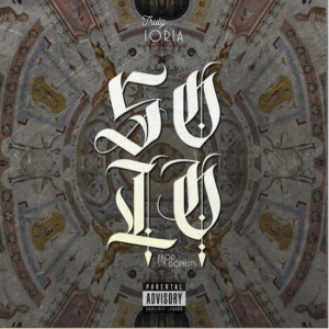 收听Truly Ioria的Solo (Explicit)歌词歌曲