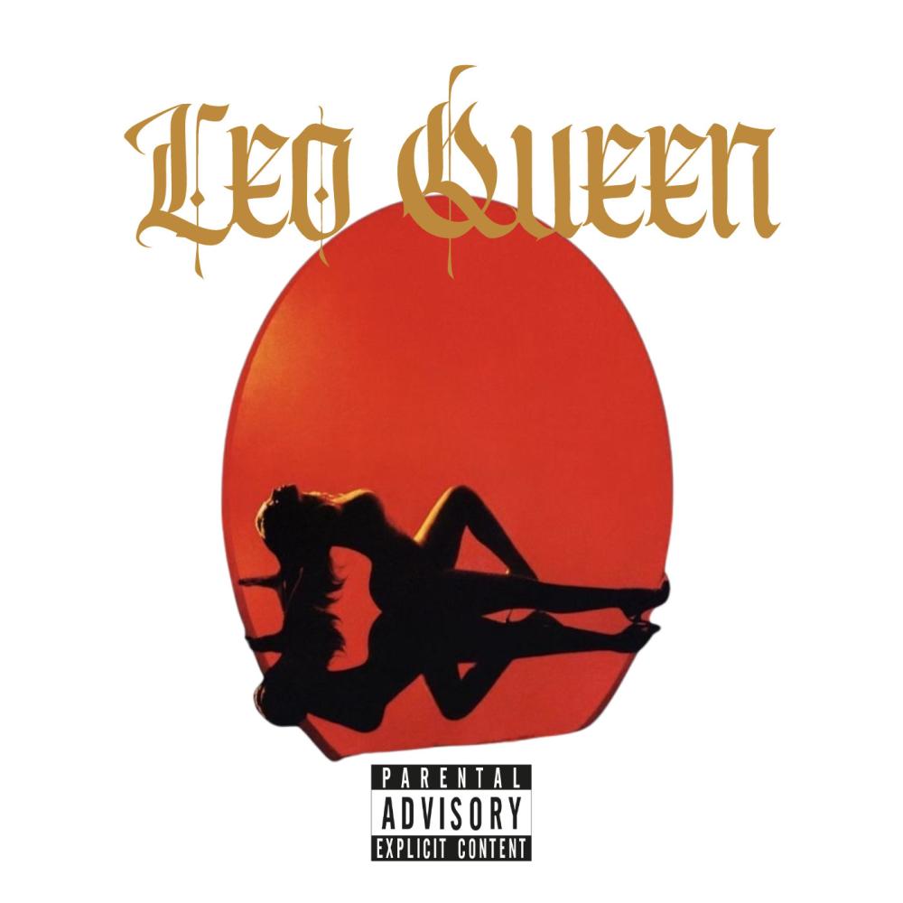 LEO QUEEN (Explicit)
