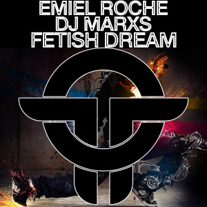 Album Fetish Dreamz from Emiel Roche