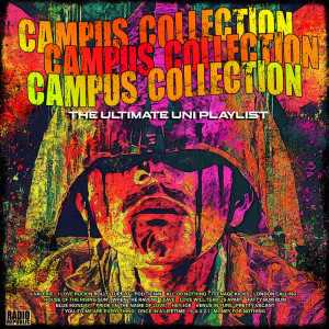 Various Artists的专辑Campus Collection- The Ultimate Uni Playlist