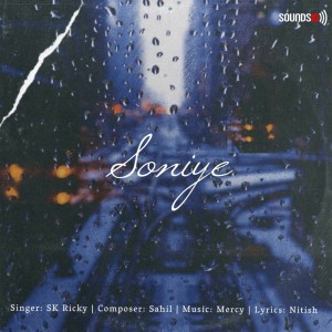 Album Soniye from S K Ricky