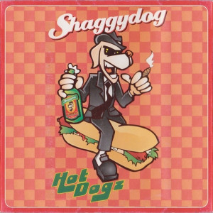 Hot Dogz dari Shaggydog