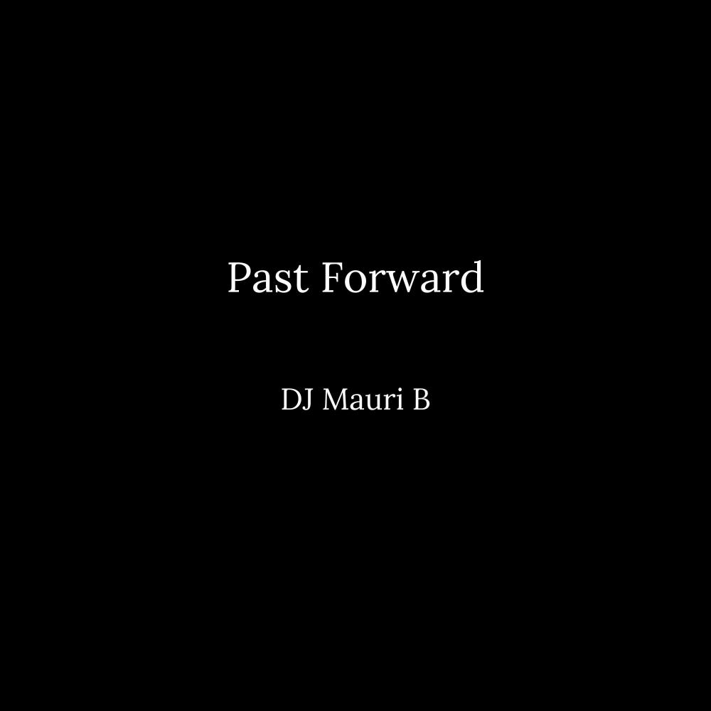 Past Forward