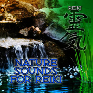 收聽Meditation Zen Masters的Nature's Path Leads You to the Reiki Path歌詞歌曲