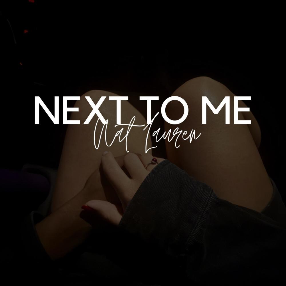 Next to me