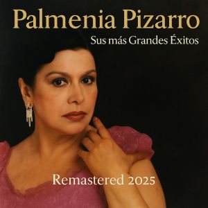 Listen to Morir Amando (Remastered 2025) song with lyrics from Palmenia Pizarro