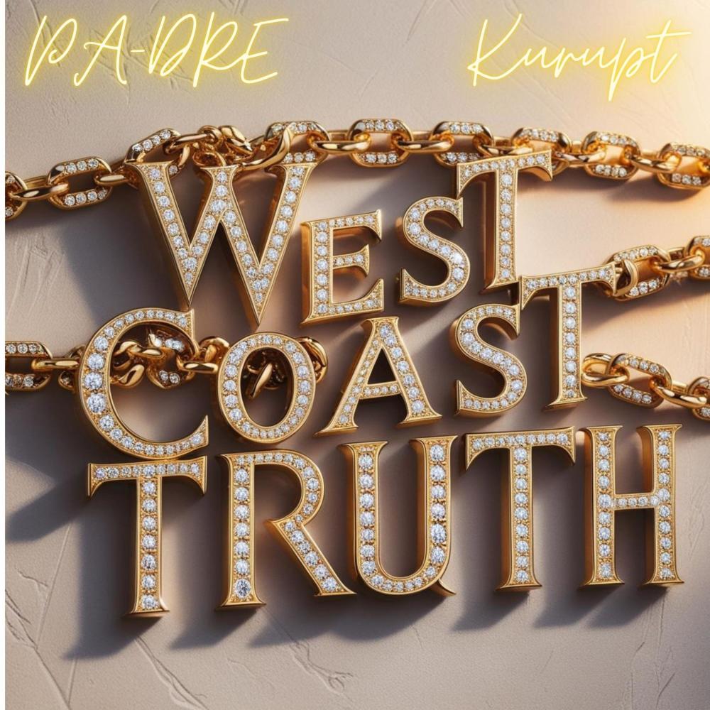 West Coast Truth (feat. Kurupt) (Explicit)
