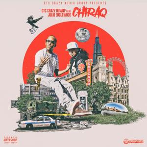 ดาวน์โหลดและฟังเพลง Chiraq พร้อมเนื้อเพลงจาก Ctc Crazy Duwop