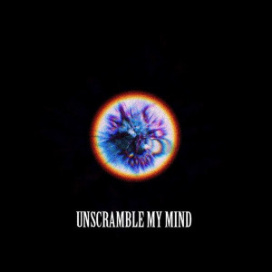 Album Unscramble My Mind from Necci The $ad Goat