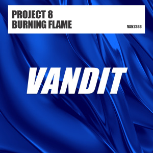 Project 8的专辑Burning Flame