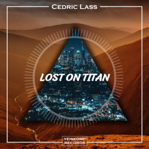 Cedric Lass的專輯Lost On Titan