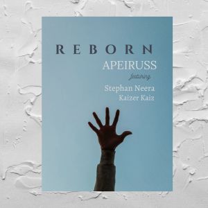 ดาวน์โหลดและฟังเพลง Reborn พร้อมเนื้อเพลงจาก Apeiruss