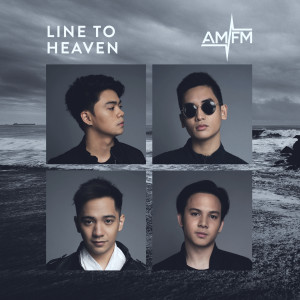 ดาวน์โหลดและฟังเพลง Line To Heaven พร้อมเนื้อเพลงจาก AM/FM