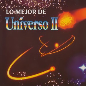 Various Artists的专辑Lo Mejor de Universo II