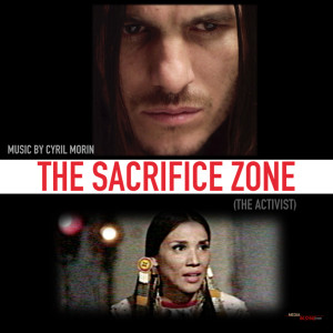 Cyril Morin的專輯The Sacrifice Zone (The Activist Original Motion Picture Soundtrack)