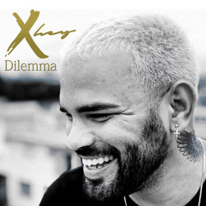 收聽Xhey的Dilemma歌詞歌曲