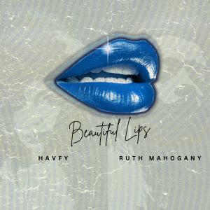 Listen to Beautiful Lips song with lyrics from Ruth Mahogany