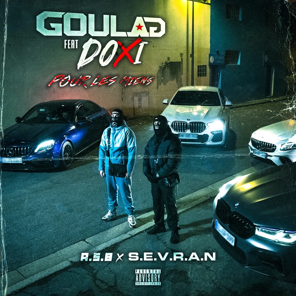 Pour les miens (A.S.B x S.E.V.R.A.N|Explicit)