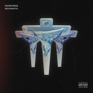 Album Rovinato (Explicit) from NoWordz