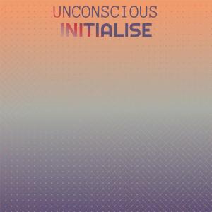 Album Unconscious Initialise from Various
