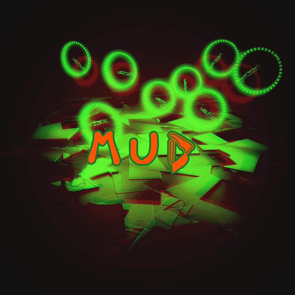 Mud  (Explicit)