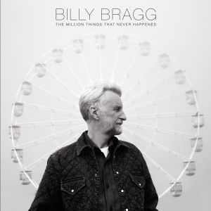 Billy Bragg的專輯I Will Be Your Shield