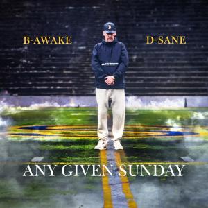D-Sane的專輯Any Given Sunday (feat. D-Sane)