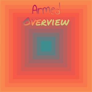 Armed Overview dari Various Artists